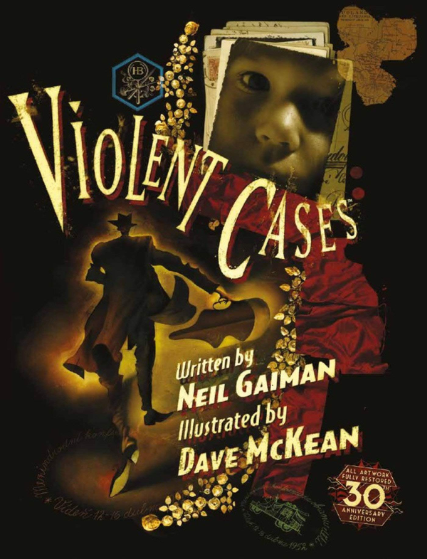 Бумажная книга «Violent Cases - 30th Anniversary Collector’s Edition», автор Нил Гейман - фото №1