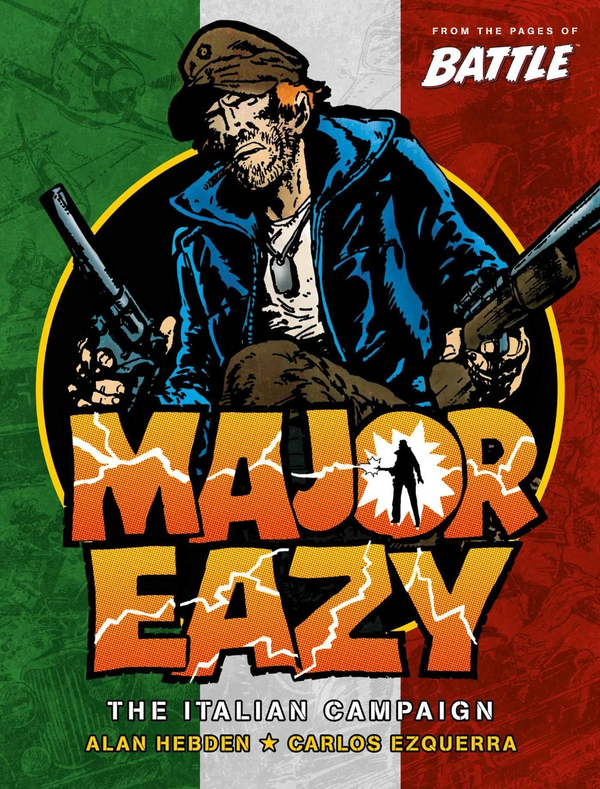 Бумажная книга «Major Eazy. Volume One. The Italian Campaign», автор Карлос Эскерра - фото №1