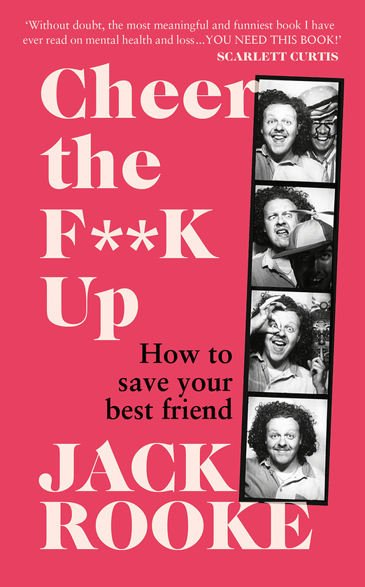 Бумажная книга «Cheer the F**K Up. How to Save your Best Friend», автор Джек Рук - фото №1