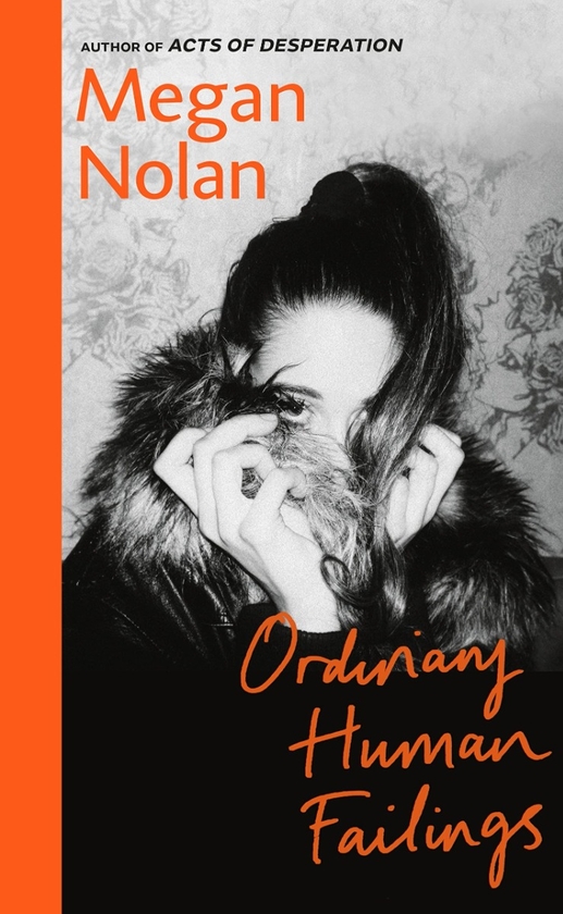 Бумажная книга «Ordinary Human Failings», автор Меган Нолан - фото №1