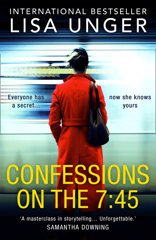 Бумажная книга «Confessions On The 7:45», автор Лиза Унгер - фото №1