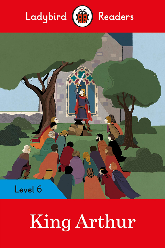 Паперова книга «King Arthur - Ladybird Readers Level 6» - фото №1