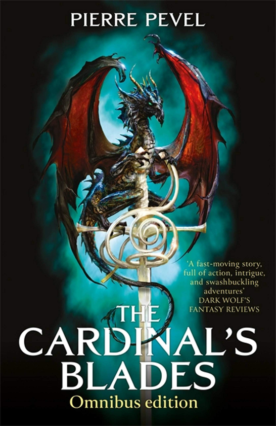 Бумажная книга «The Cardinal's Blades Omnibus. The Cardinal's Blades, The Alchemist in the Shadows, The Dragon Arcana», автор Пьер Певель - фото №1