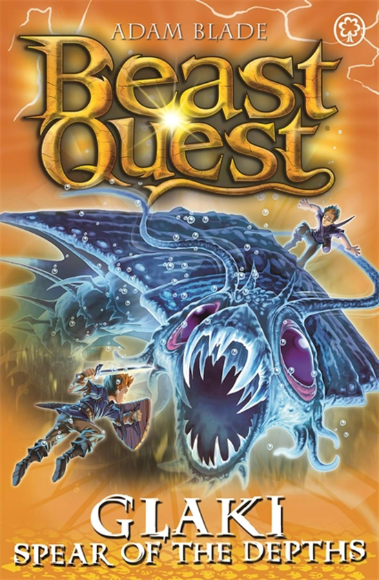 Паперова книга «Beast Quest. Glaki, Spear of the Depths», автор Адам Блейд - фото №1