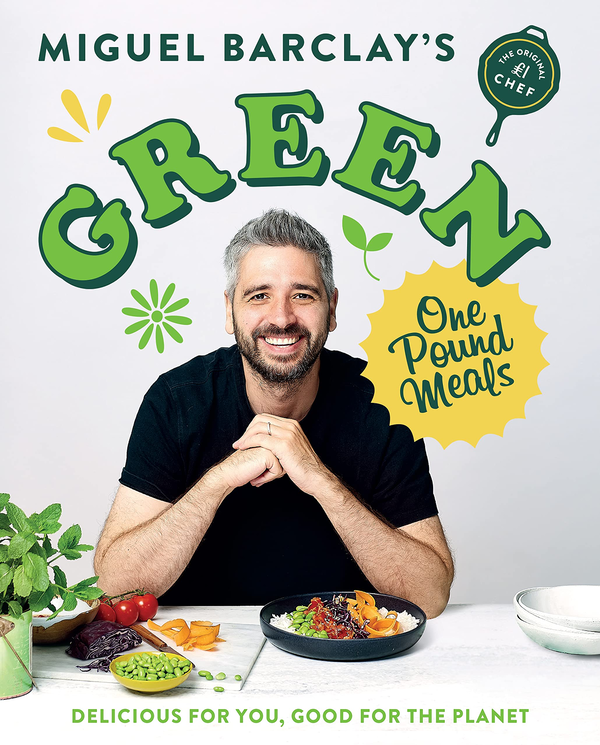 Паперова книга «Green One Pound Meals», автор Мігел Барклей - фото №1