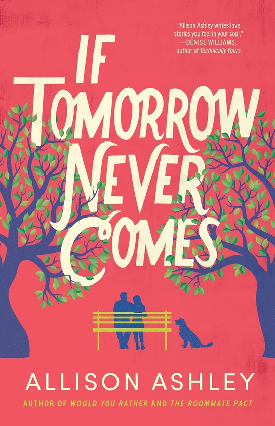 Бумажная книга «If Tomorrow Never Comes», автор Эллисон Эшли - фото №1
