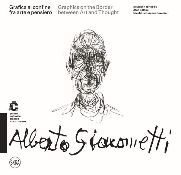 Бумажная книга «Alberto Giacometti. Graphics on the Border between Art and Thought», авторов Жан Сольдини, Николетта Оссанна Кавадини - фото №1