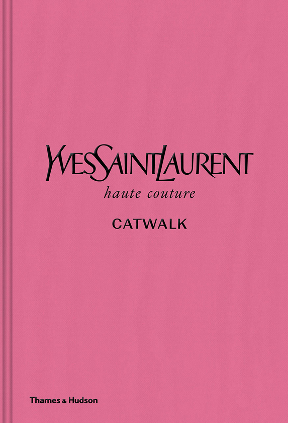 [object Object] «Yves Saint Laurent Catwalk. The Complete Haute Couture Collections 1962-2002», автор Сьюзи Менкес - фото №1