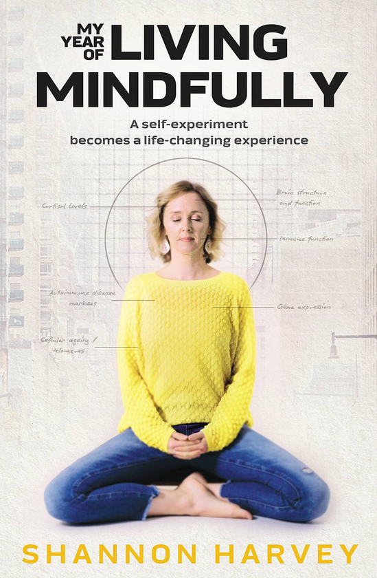 Бумажная книга «My Year of Living Mindfully», автор Шеннон Харви - фото №1