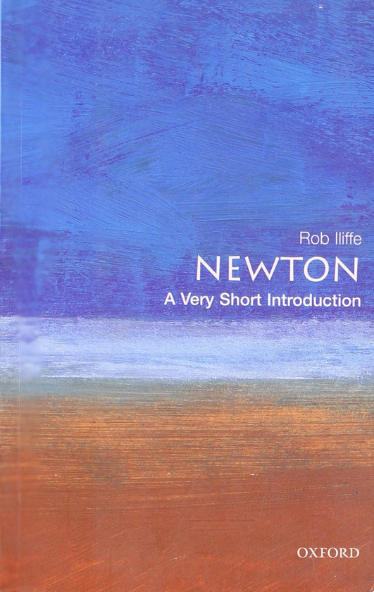 Бумажная книга «Newton. A Very Short Introduction», автор Роб Илифф - фото №1