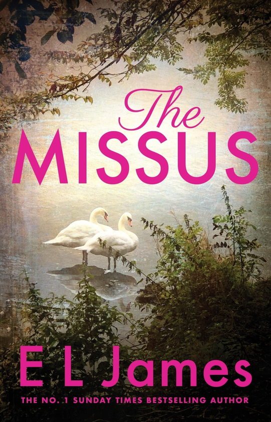 Бумажная книга «The Missus», автор Э. Л. Джеймс - фото №1