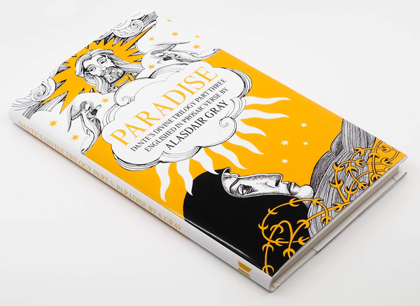 Бумажная книга «Paradise. Dante's Divine Trilogy Part Three. Englished in Prosaic Verse by Alasdair Gray», авторов Данте Алигьери, Аласдер Грей - фото №1