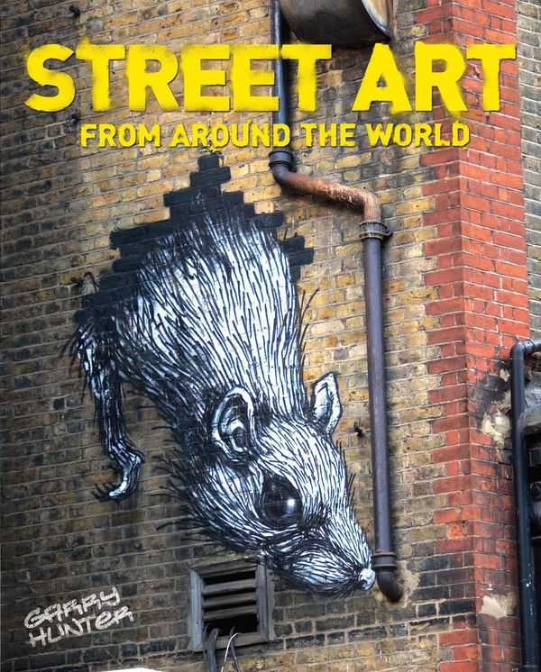 Бумажная книга «Street Art : From Around the World», автор Гарри хантер - фото №1