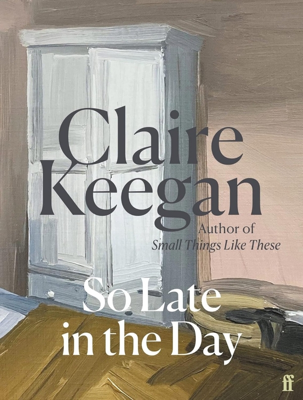 Бумажная книга «So Late in the Day», автор Клэр Киган - фото №1