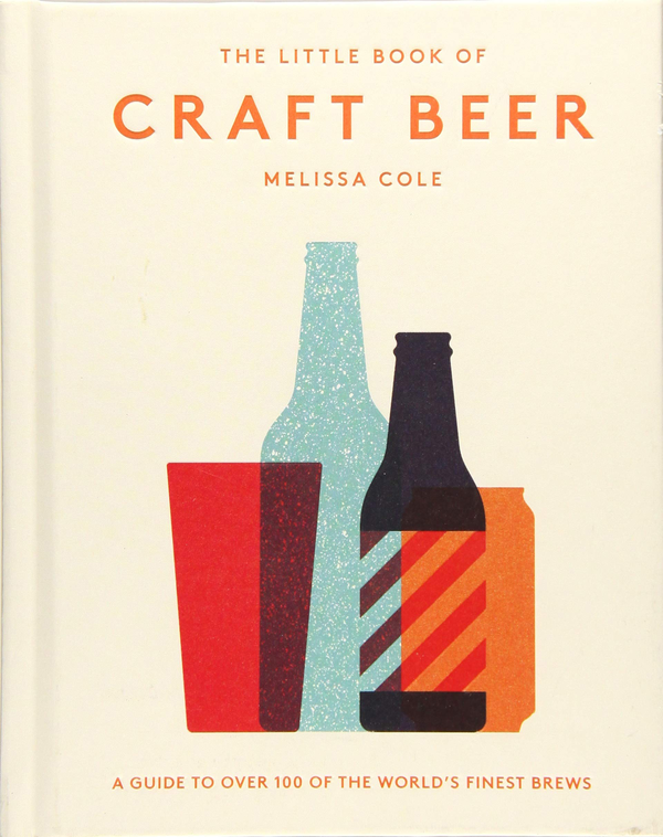 Бумажная книга «Little Book of Craft Beer», автор Мелисса Коул - фото №1
