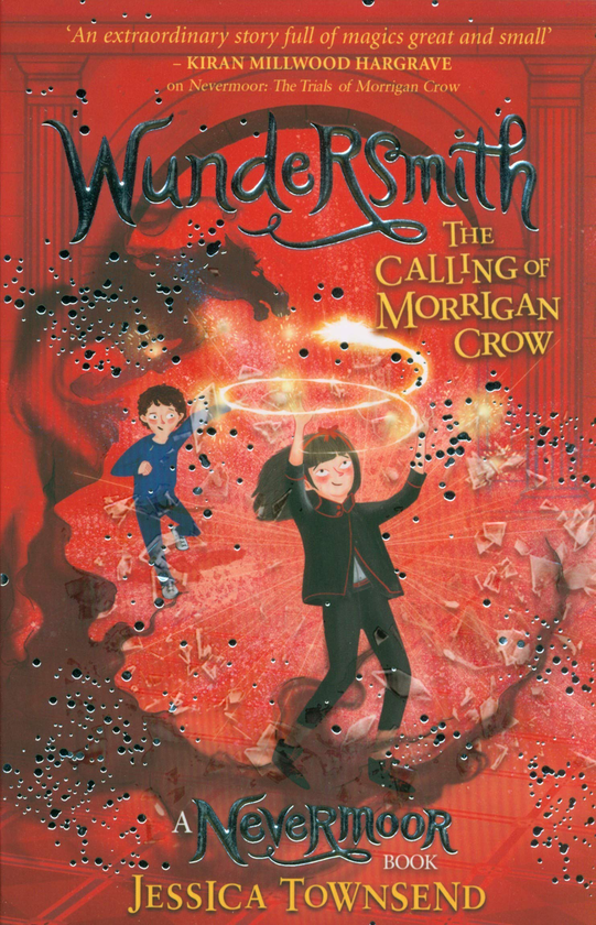 Паперова книга «Wundersmith. The Calling of Morrigan Crow Book 2», автор Джесіка Таунсенд - фото №1