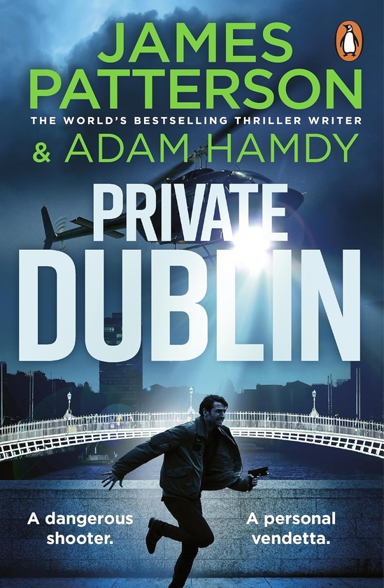 Бумажная книга «Private Dublin», авторов Адам Хамди, Джеймс Паттерсон - фото №1