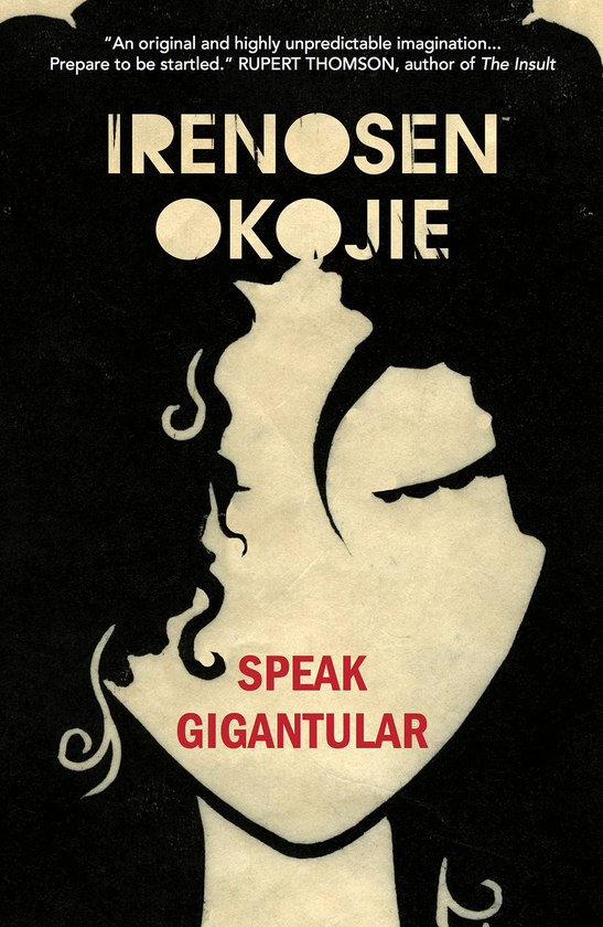 Бумажная книга «Speak Gigantular», автор Иреносен Окоджи - фото №1