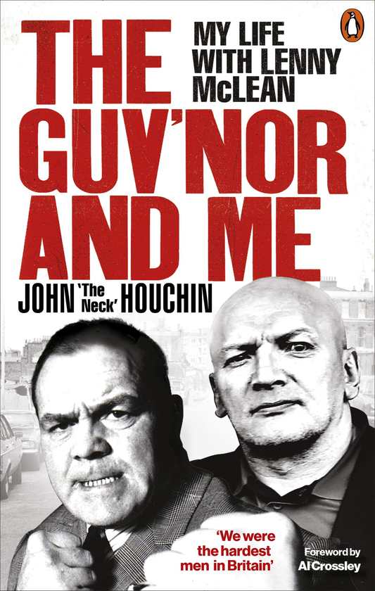 Бумажная книга «The Guv'nor and Me. My Life with Lenny McLean», авторов Ли Уортли, Джон Хоучин - фото №1