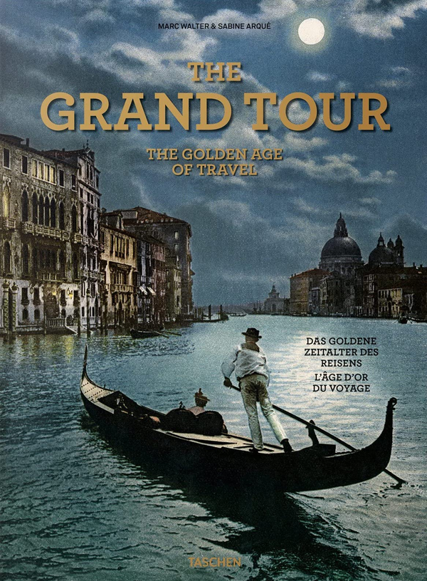 Бумажная книга «The Grand Tour. The Golden Age of Travel», автор Сабина Арке - фото №1