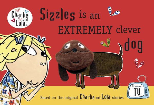 [object Object] «Charlie and Lola: Sizzles is an Extremely Clever Dog Finger Puppet Book», автор Лорен Чайлд - фото №1