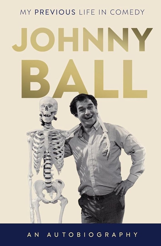 Бумажная книга «Johnny Ball: My Previous Life in Comedy», автор Джонни Болл - фото №1