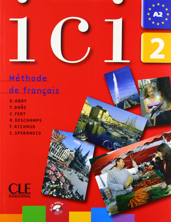 Паперова книга «ICI: Livre De L'Etudiant (+CD)» - фото №1