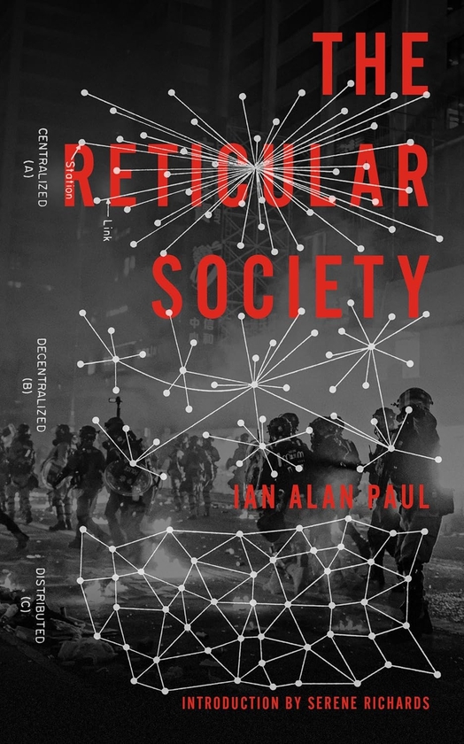 Паперова книга «The Reticular Society», автор Іен Алан Пол - фото №1