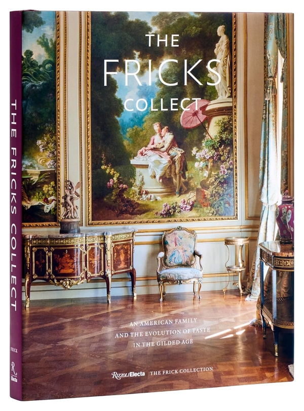 Паперова книга «The Fricks Collect», авторів Ієн Вордроппер, Джуліан Феллоуз - фото №1