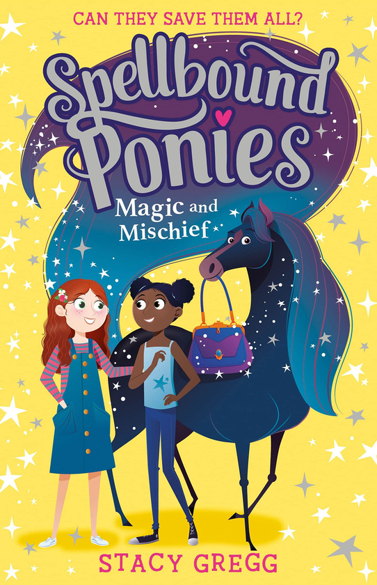 Бумажная книга «Spellbound Ponies. Magic and Mischief», автор Стейси Грегг - фото №1