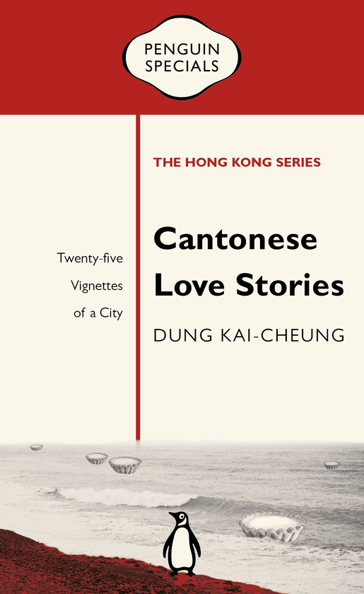 Паперова книга «Cantonese Love Stories», автор Дунг Кай-Чун - фото №1