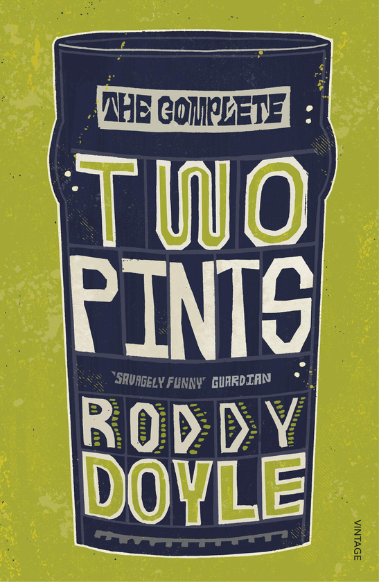Бумажная книга «The Complete Two Pints», автор Родди Дойл - фото №1