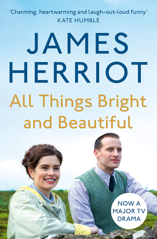 Бумажная книга «All Things Bright and Beautiful: The Classic Memoirs of a Yorkshire Country Vet», автор Джеймс Хэрриот - фото №1