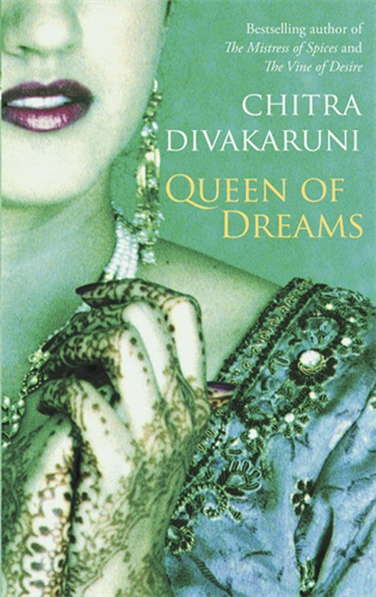 Бумажная книга «Queen Of Dreams», автор Читра Банерджи Дивакаруни - фото №1