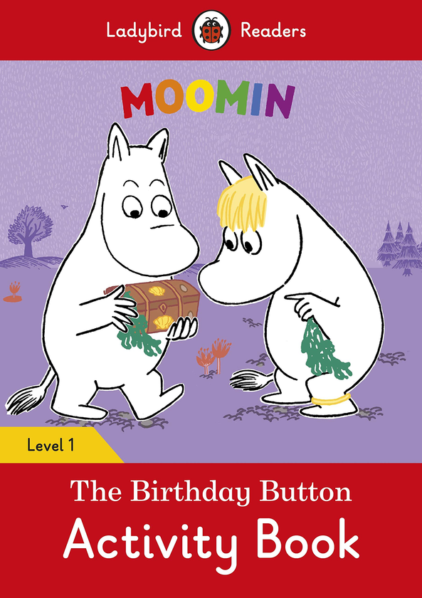 Бумажная книга «Moomin. The Birthday Button Activity Book. Ladybird Readers Level 1» - фото №1
