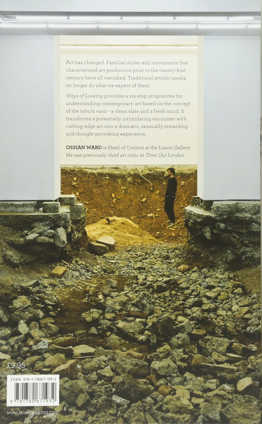 Бумажная книга «Ways of Looking. How to Experience Contemporary Art», автор Оссиан Уорд - фото №1