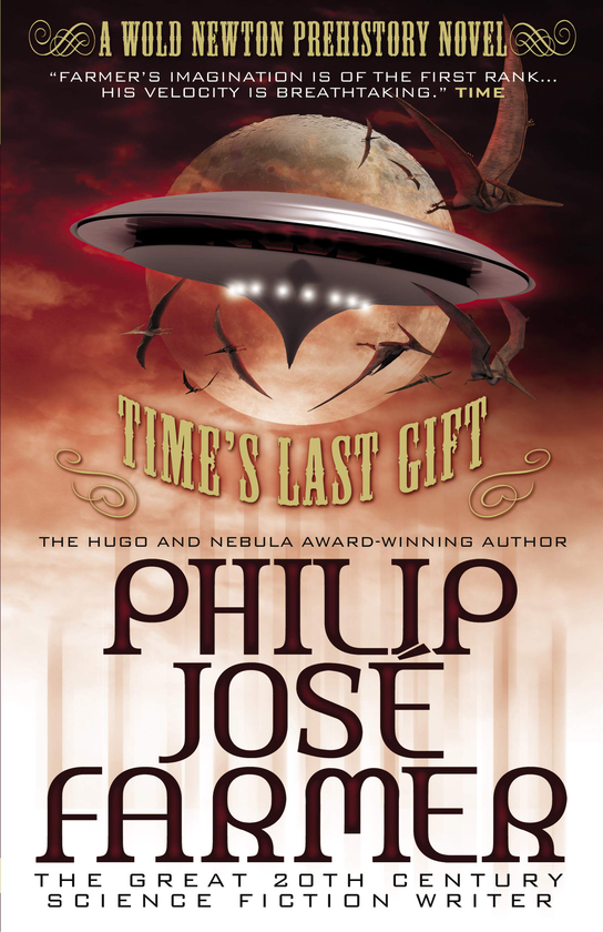 Бумажная книга «Time’s Last Gift», автор Филип Хосе Фармер - фото №1