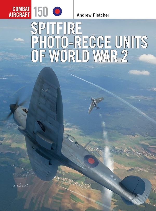 Бумажная книга «Spitfire Photo-Recce Units of World War 2», автор Эндрю Флетчер - фото №1