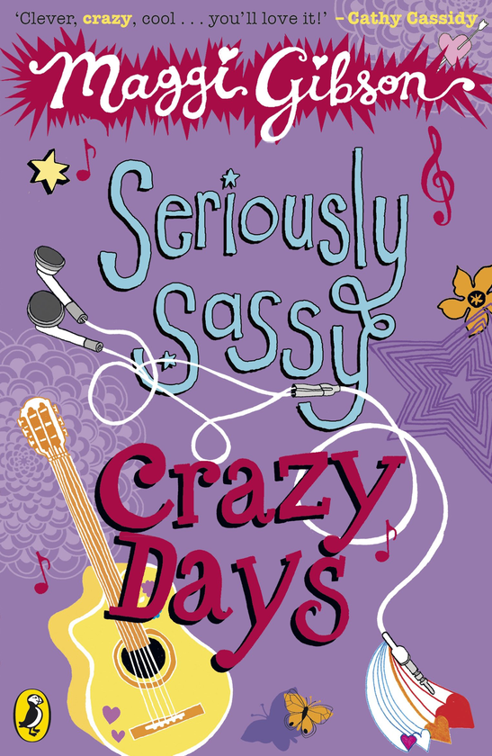 Бумажная книга «Seriously Sassy: Crazy Days», автор Магги Гибсон - фото №1