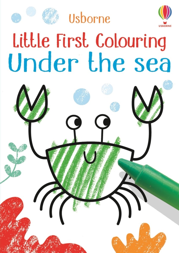 [object Object] «Little First Colouring Under the Sea», автор Кірстін Робсон - фото №1