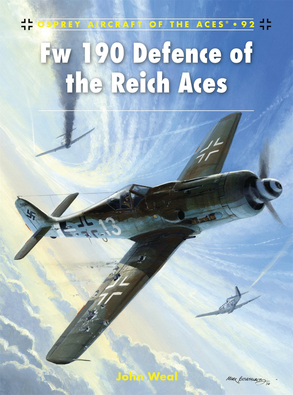 [object Object] «Fw 190 Defence of the Reich Aces», автор Джон Уил - фото №1