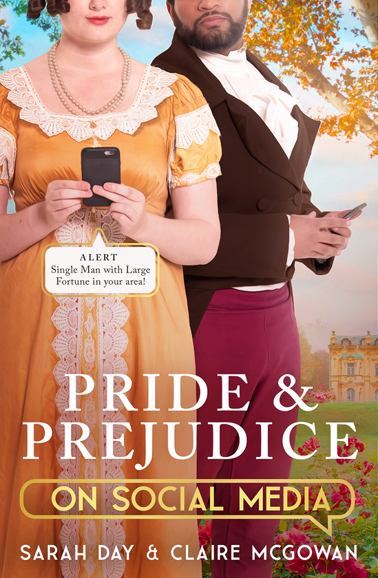 Бумажная книга «Pride and Prejudice on Social Media», авторов Сара Дей, Клер Макгоуен - фото №1