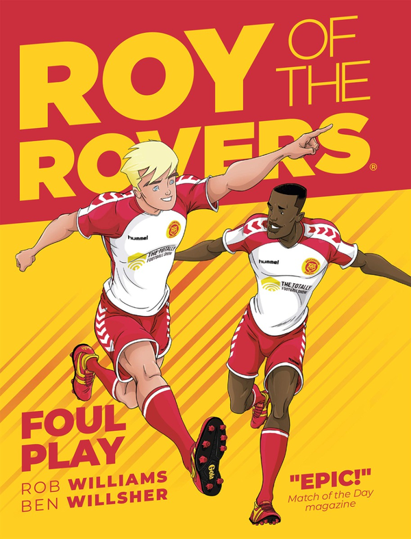 Бумажная книга «Roy of the Rovers. Foul Play», автор Роб Уильямс - фото №1