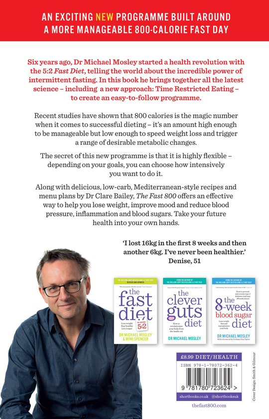 Паперова книга «The Fast 800. How to combine rapid weight loss and intermittent fasting for long-term health», автор Майкл Мозлі - фото №1