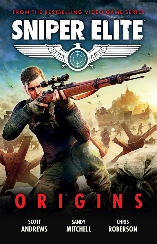 [object Object] «Sniper Elite. Origins», авторов Скотт К. Эндрюс, Сэнди Митчелл, Крис Роберсон - фото №1