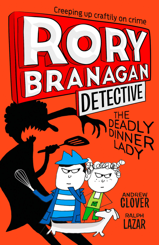 Бумажная книга «Rory Branagan (Detective). The Deadly Dinner Lady», автор Эндрю Кловер - фото №1