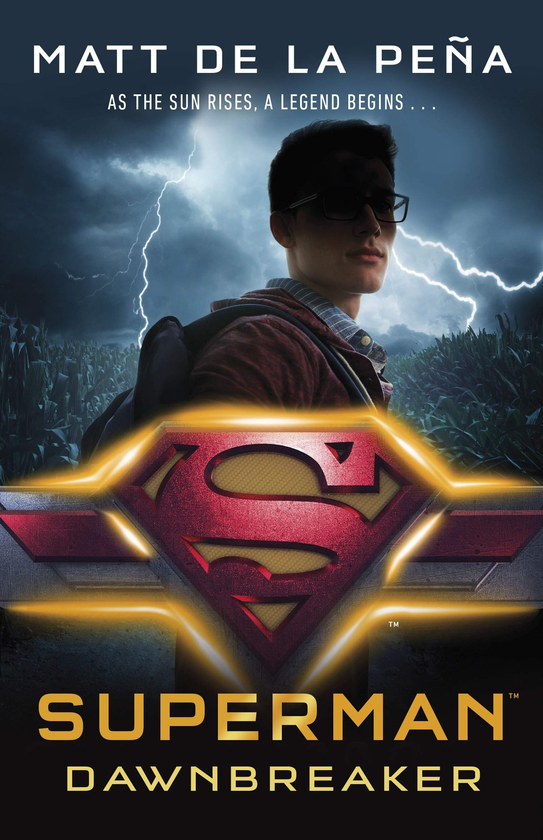 Бумажная книга «Superman: Dawnbreaker», автор Мэтт де ла Пенья - фото №1