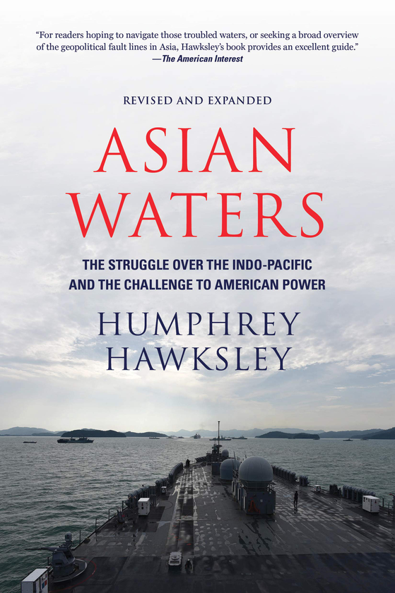 Паперова книга «Asian Waters. The Struggle Over the Indo-Pacific and the Challenge to American Power», автор Хамфрі Гоукслі - фото №1