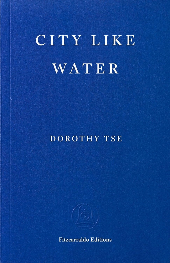Бумажная книга «City Like Water», автор Дороти Тсе - фото №1