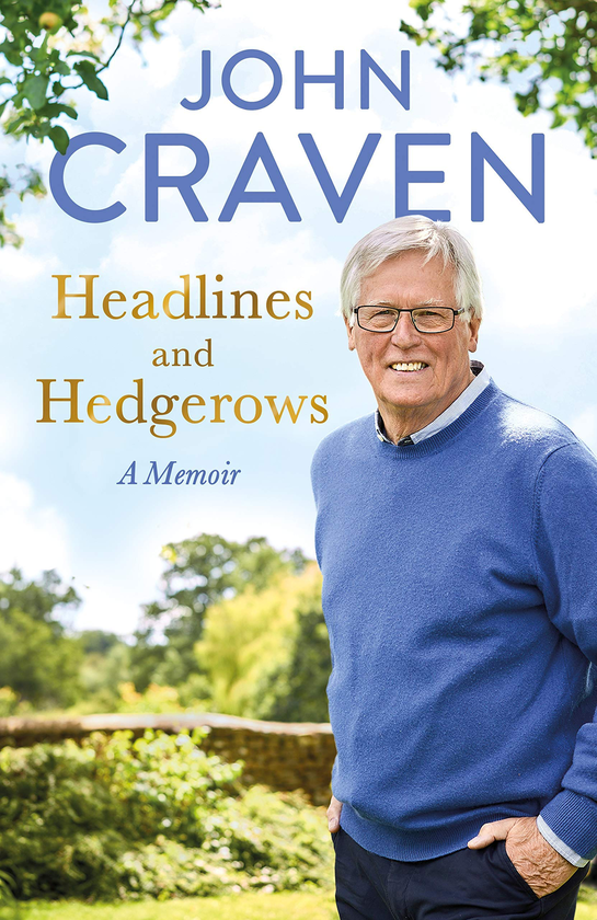 Паперова книга «Headlines and Hedgerows. A Memoir», автор Джон Крейвен - фото №1